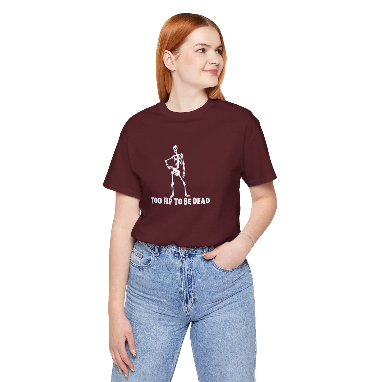 Too Hip To Be Dead Women's Halloween Tee
