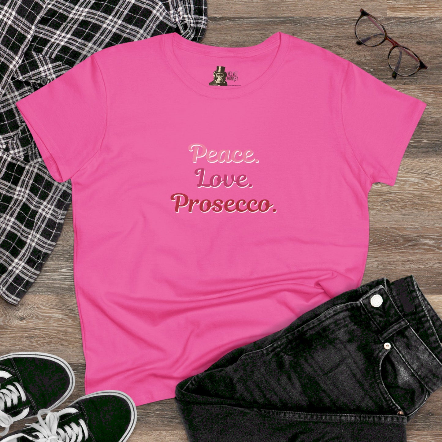 Peace Love Prosecco. Women's Tee