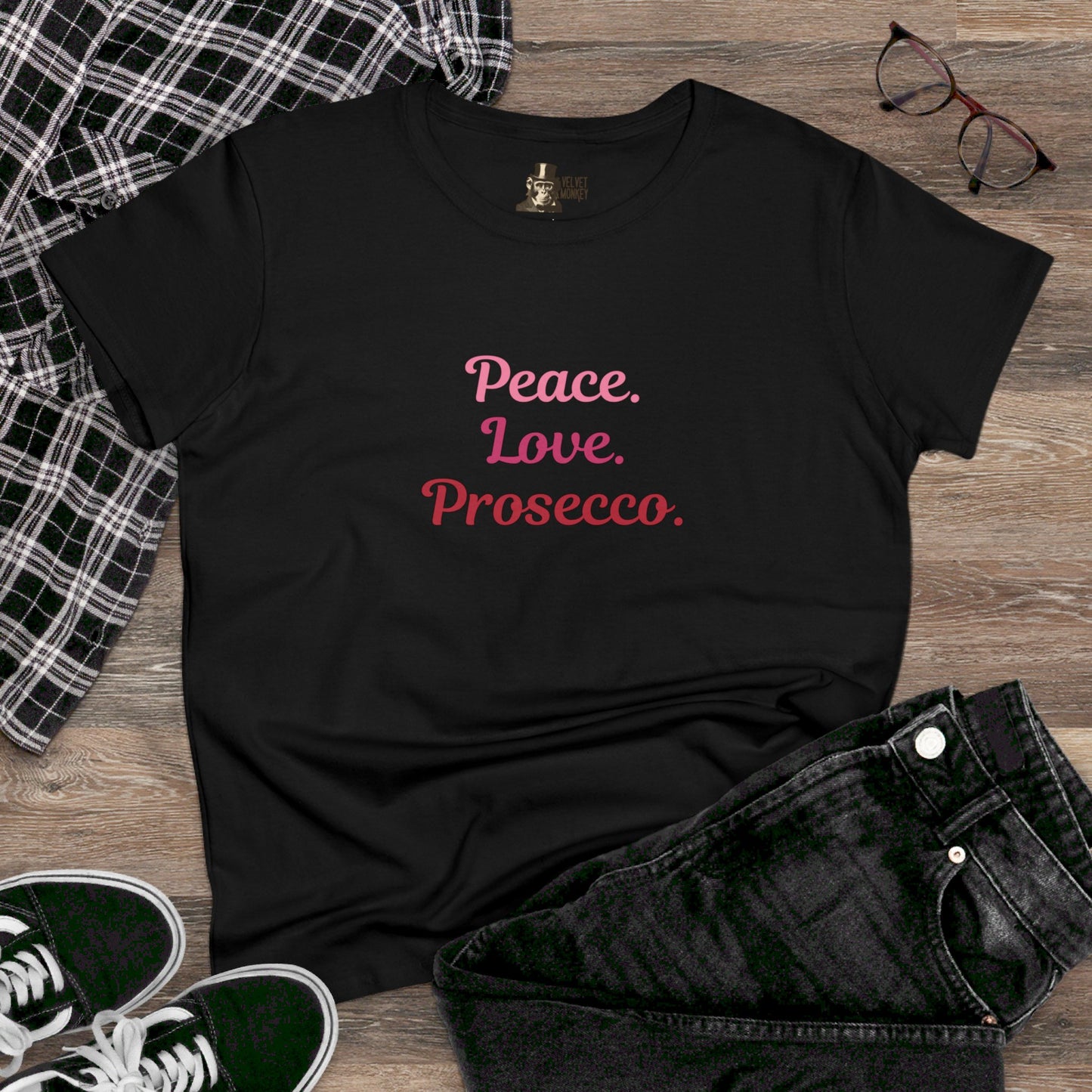 Peace Love Prosecco. Women's Tee