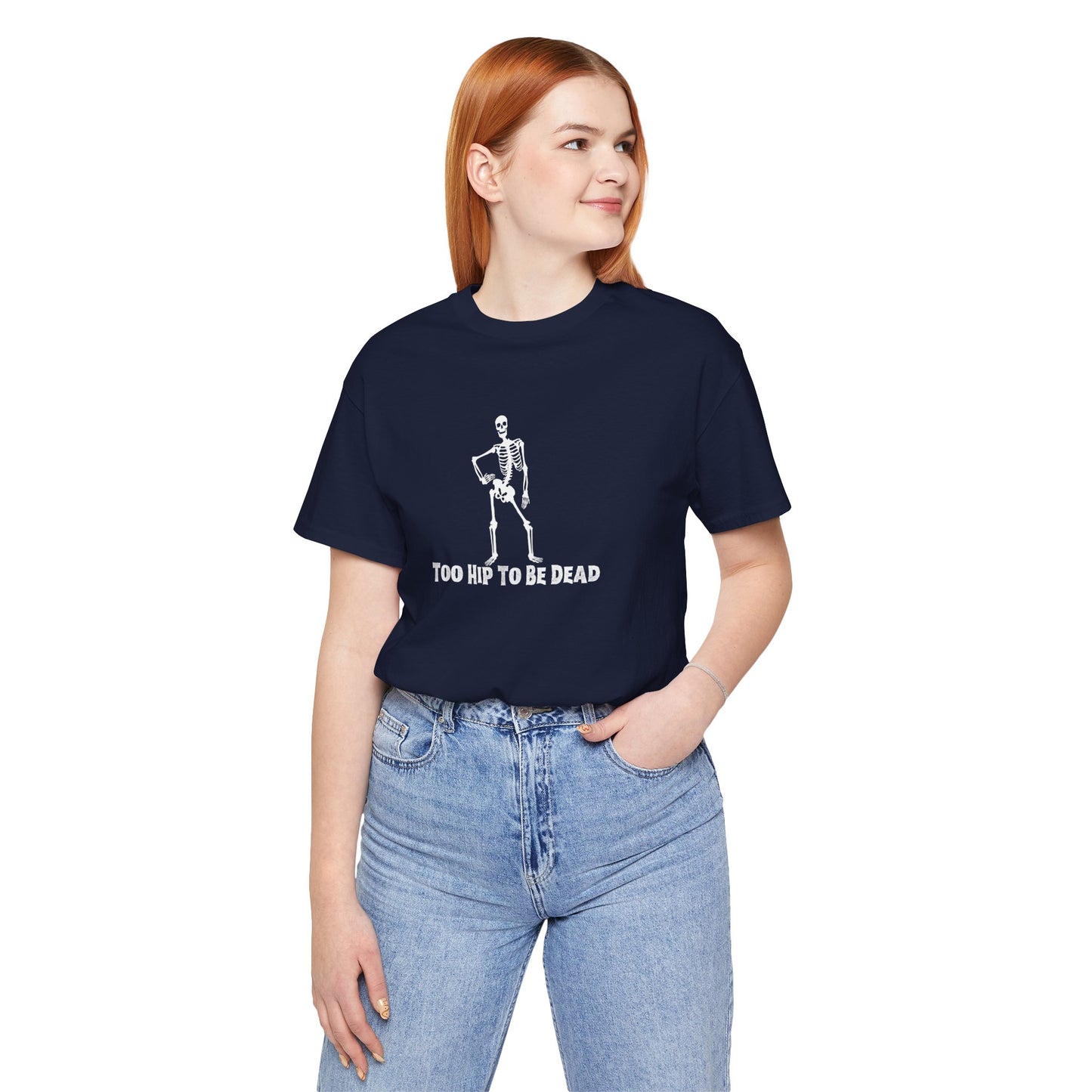 Too Hip To Be Dead Women's Halloween Tee