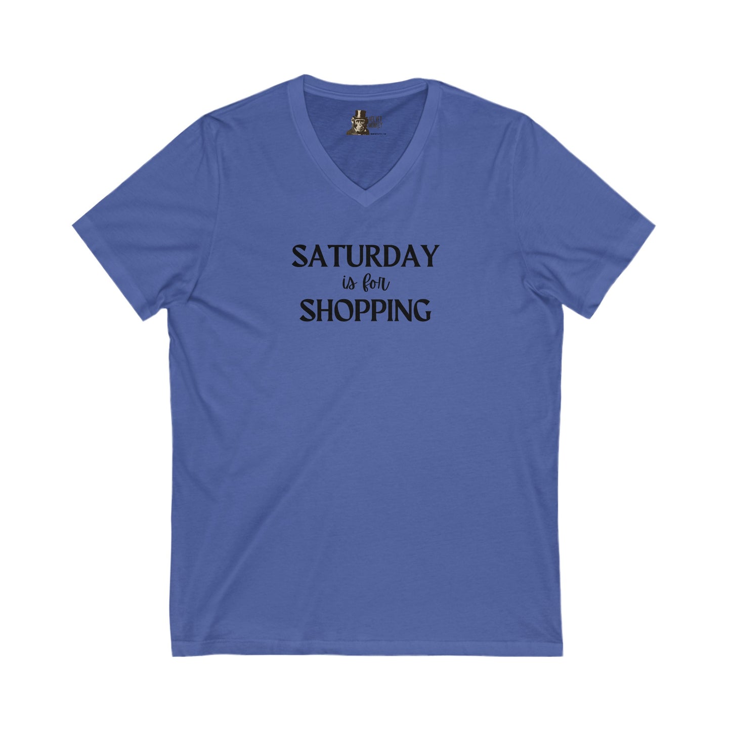 Saturday is for Shopping Women's V-Neck Tee