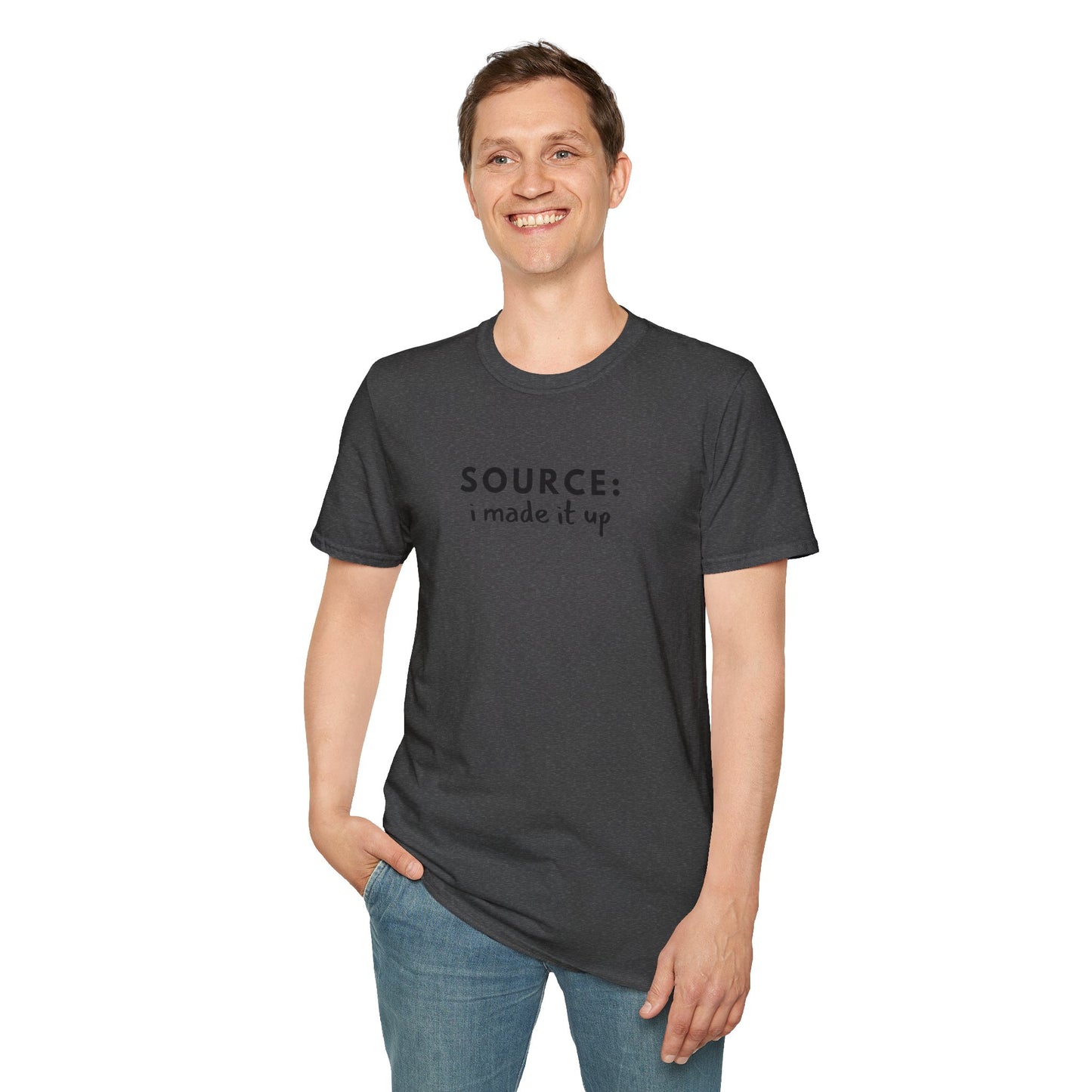 Source: I Made It Up Men's T-Shirt
