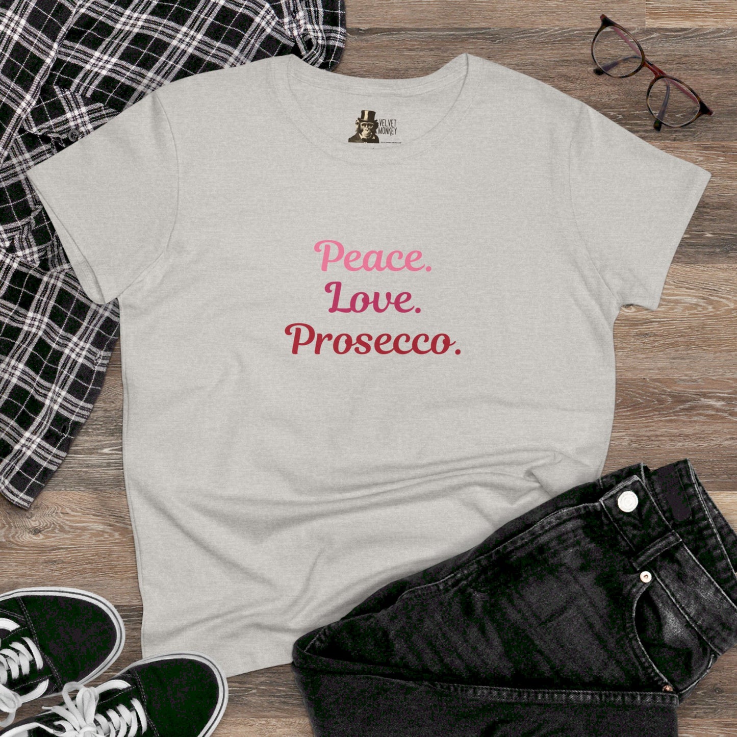 Peace Love Prosecco. Women's Tee