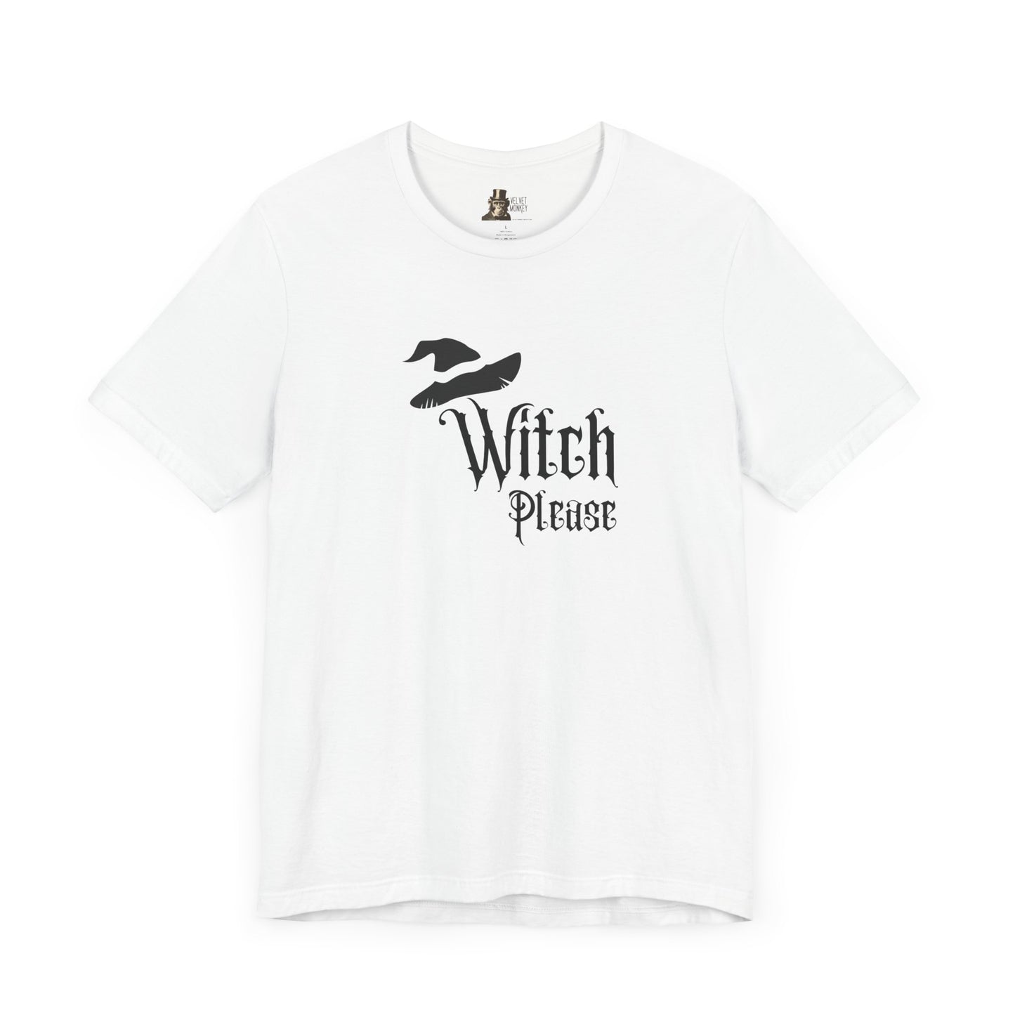 Witch Please Women's Halloween Tee