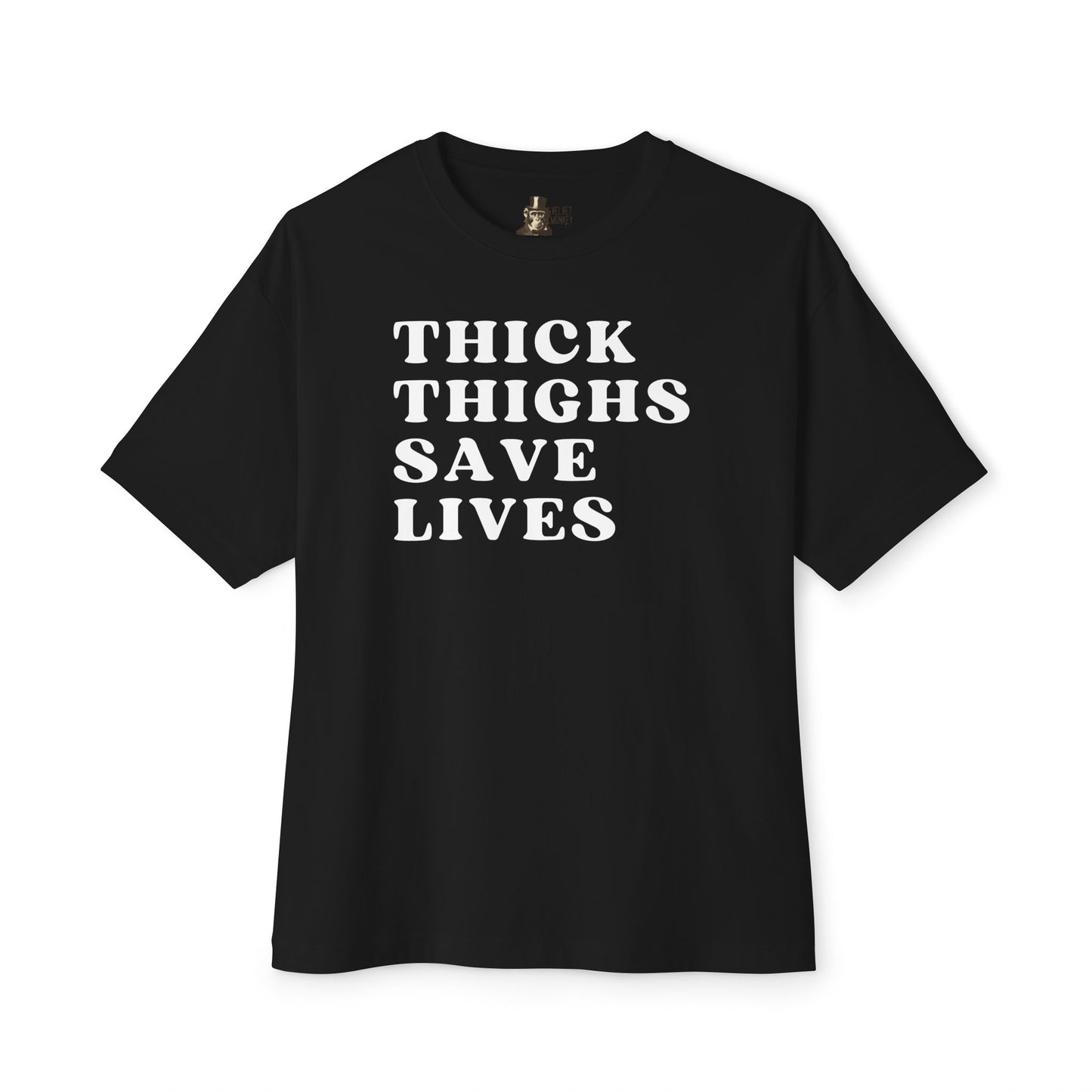 Thick Thighs Save Lives Oversized Boxy Women's T-Shirt