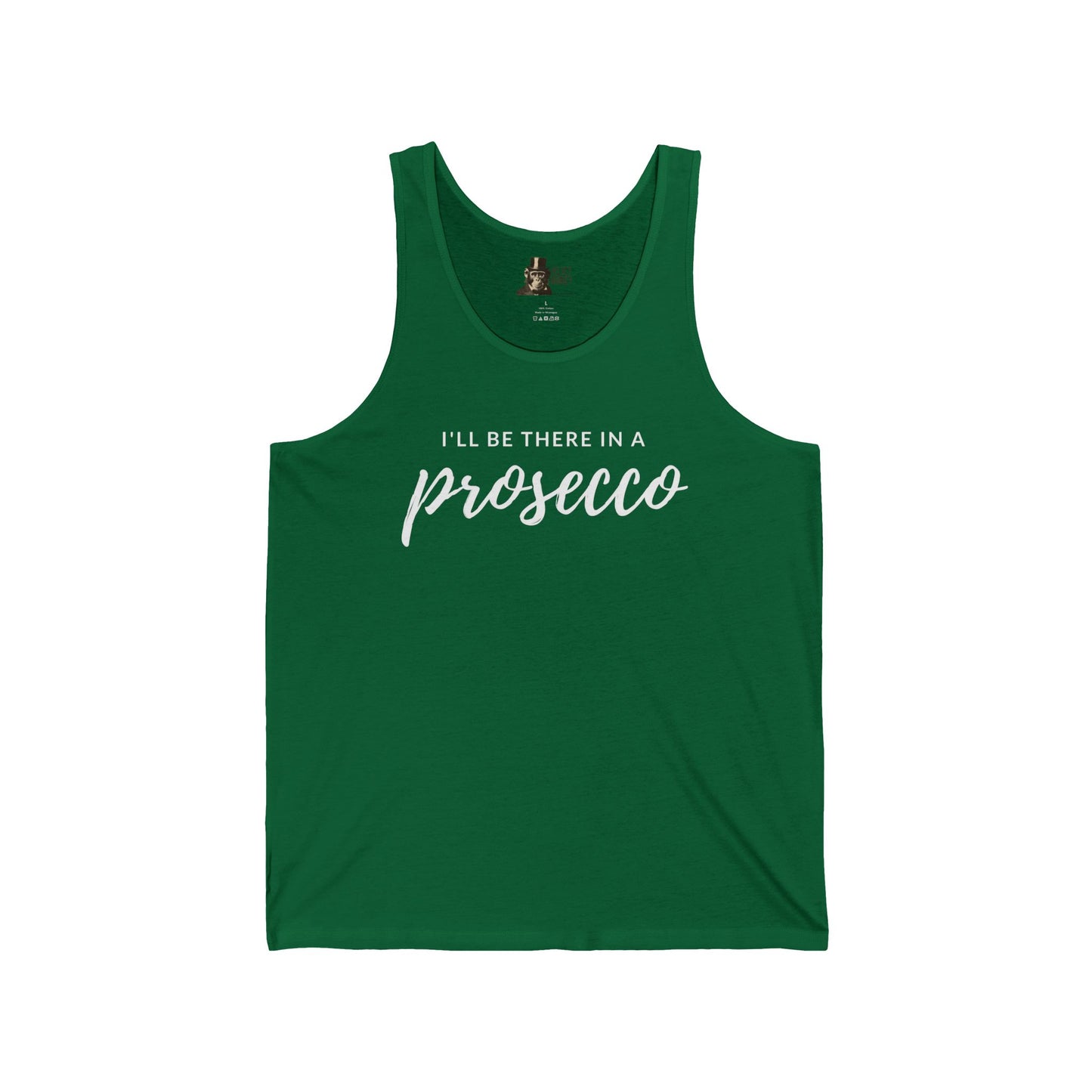 I'll Be There in a Prosecco Women's Tank