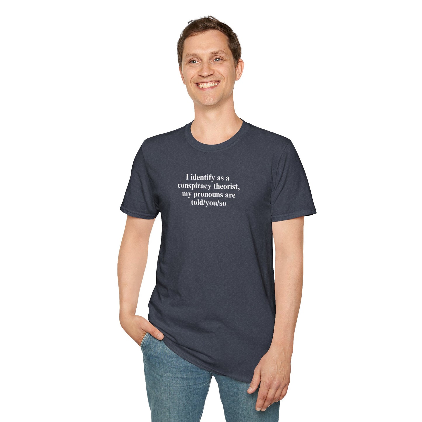 Conspiracy Theorist Men's T-Shirt