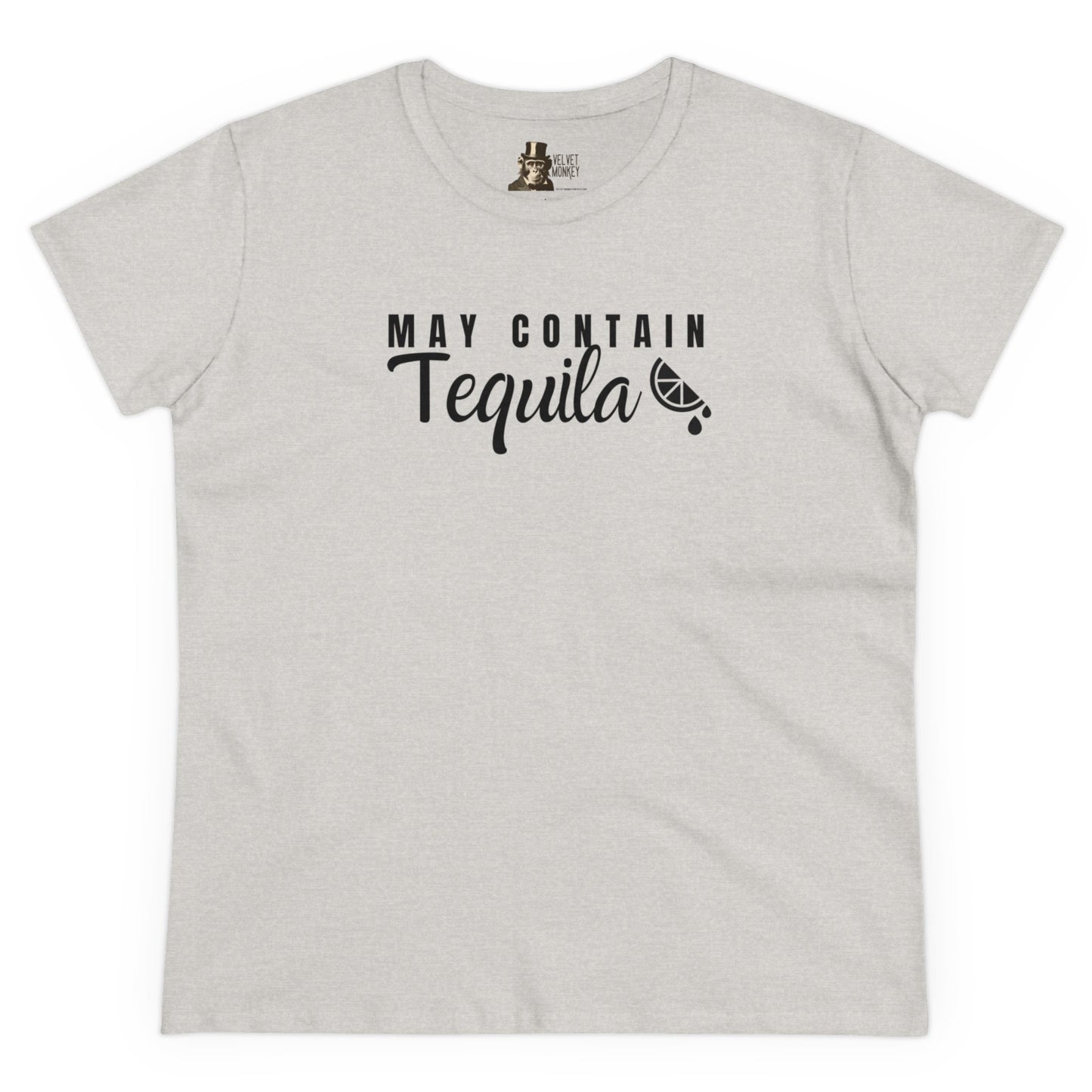 May Contain Tequila Women's T-Shirt