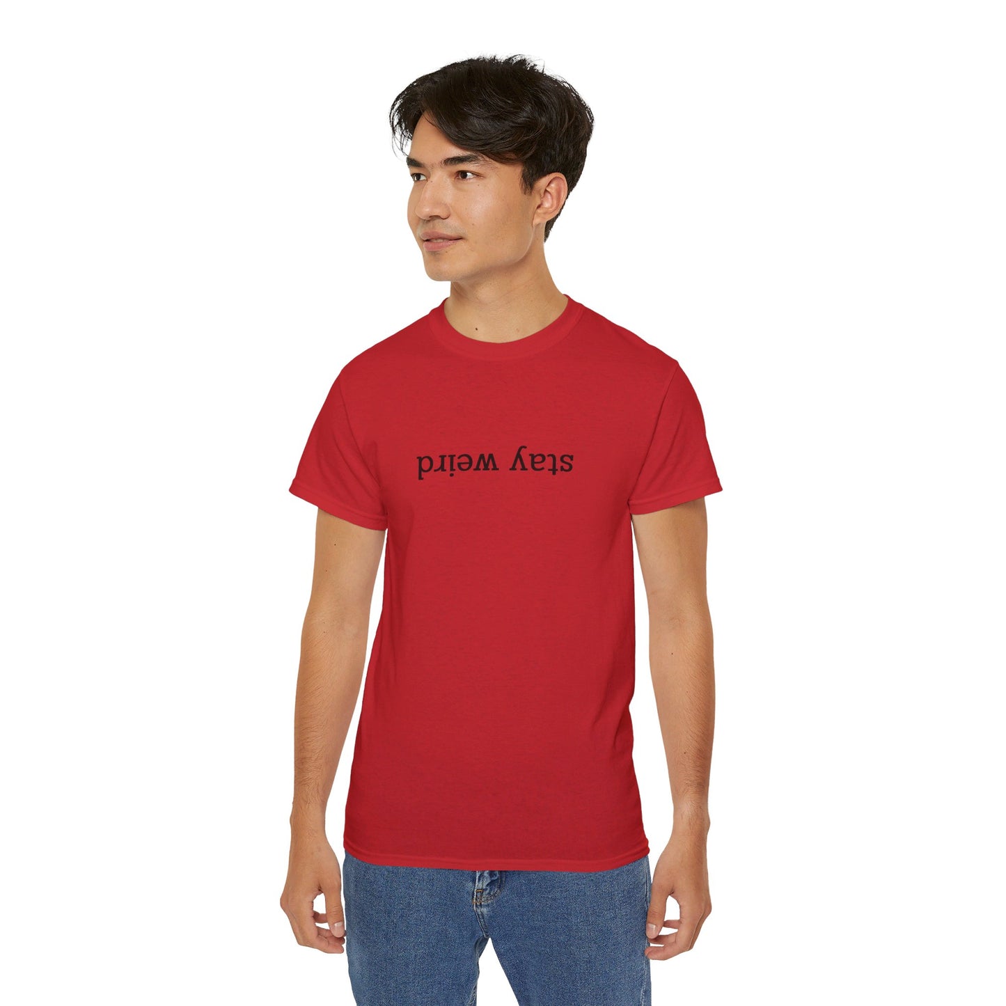 Stay Weird Men's T-Shirt