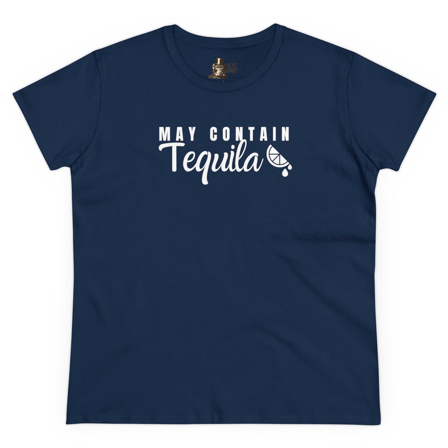 May Contain Tequila Women's T-Shirt