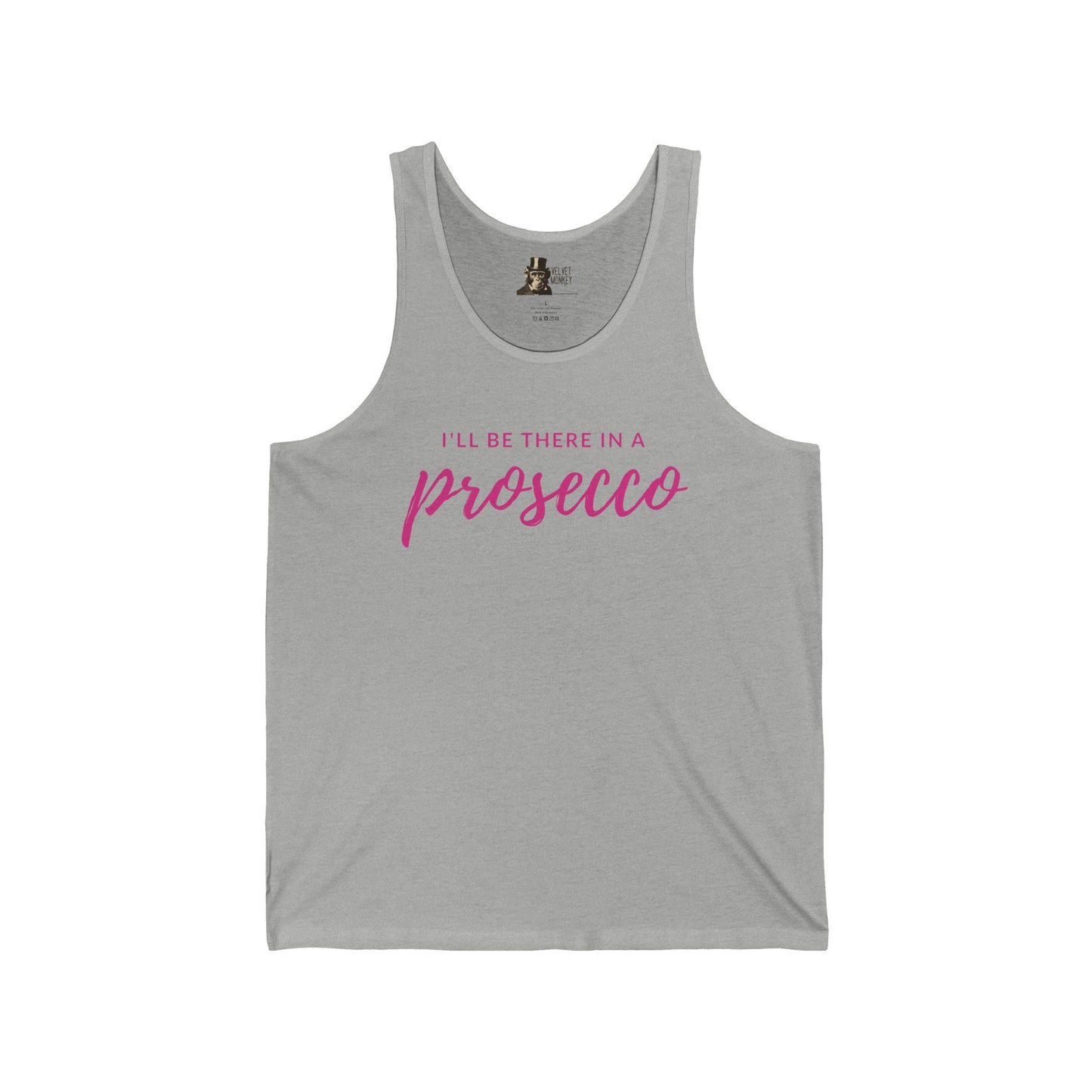 I'll Be There in a Prosecco Women's Tank