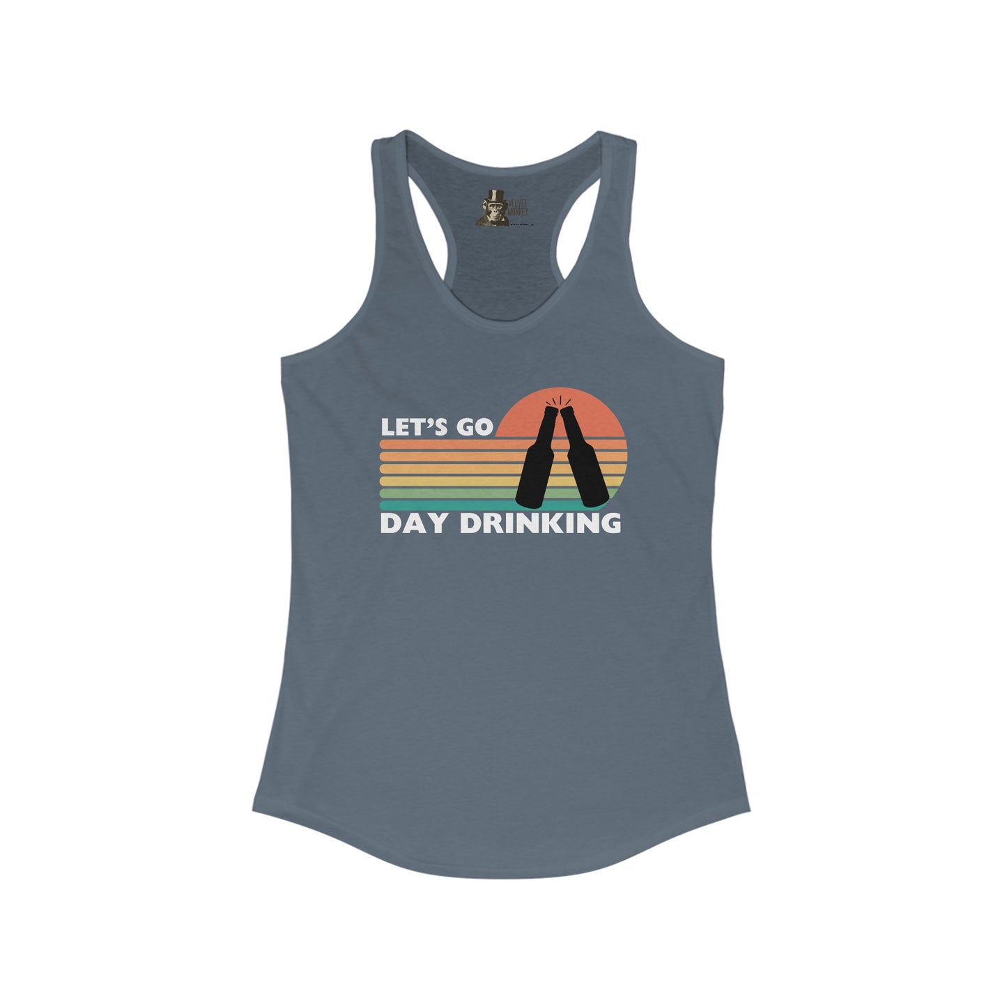 Let's Go Day Drinking Women's Racerback Tank