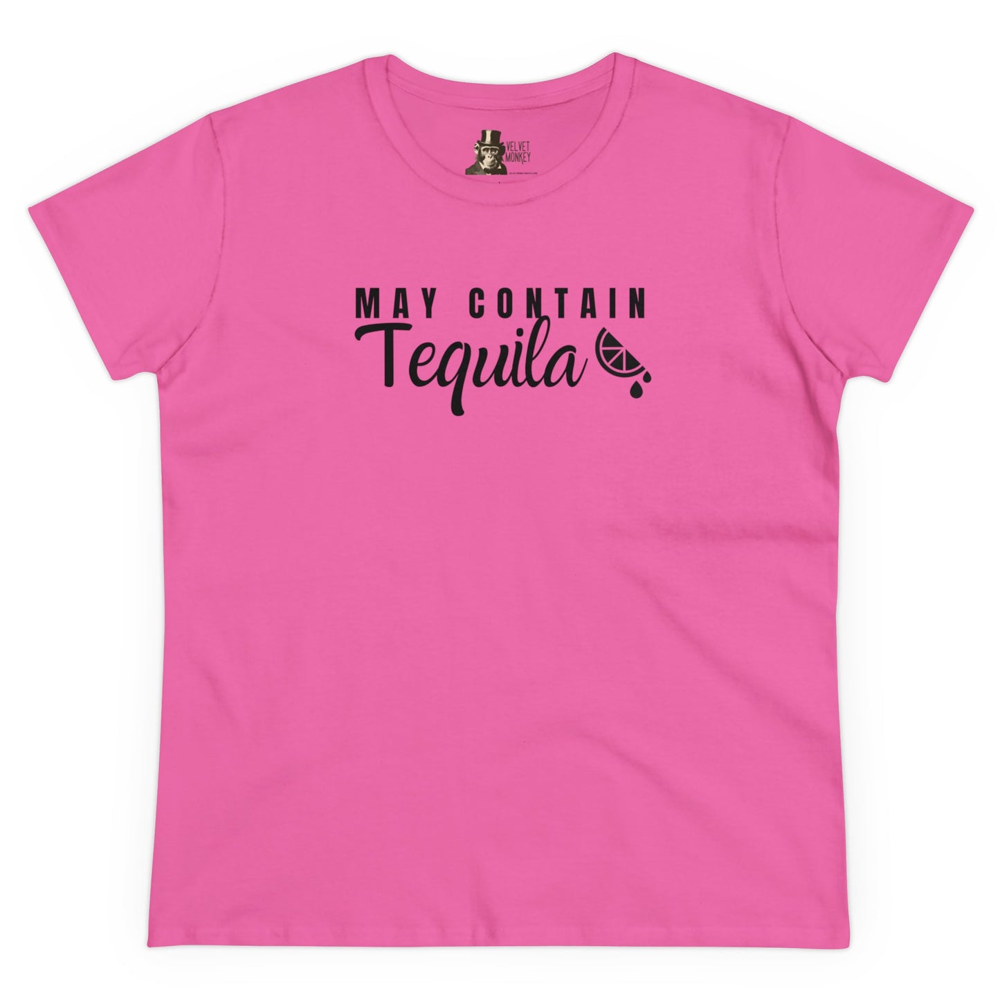 May Contain Tequila Women's T-Shirt